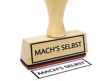 Textstempel Machs selbst - witzige Stempel mit Sprüchen Firmenstempel Bürostempel lustig Spruchstempel Karten Geschenkanhänger basteln