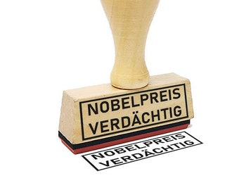 Textstempel Nobelpreis verdächtig - witzige Stempel mit Sprüchen Firmenstempel Bürostempel lustig Spruchstempel Belohnungsstempel
