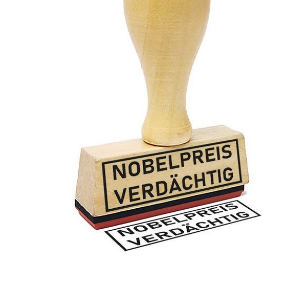 Textstempel Nobelpreis verdächtig - witzige Stempel mit Sprüchen Firmenstempel Bürostempel lustig Spruchstempel Belohnungsstempel