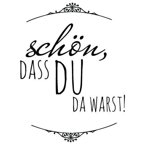Maxistempel L Schön Dass Du Da Warst Etsy