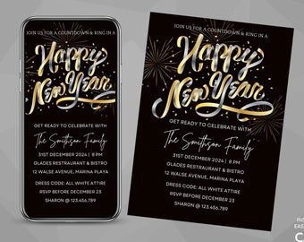 May include: A black and gold New Year's Eve party invitation with a smartphone mockup. The invitation features a gold and silver script font that says "Happy New Year" with confetti and fireworks. The text includes the date, time, location, dress code, and RSVP information.