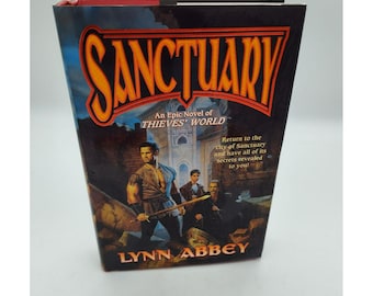 Sanctuary by Lynn Abbey, TOR Books 1st Edition 2002 1st Printing, HCDJ