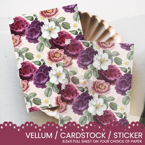 May include: Two sheets of paper with a floral pattern featuring pink, purple, and white roses on a light pink background. The text "VELLUM / CARDSTOCK / STICKER 8.5x11 FULL SHEET ON YOUR CHOICE OF PAPER" is printed at the bottom of the image.