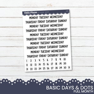 Könnte beinhalten: Ein Blatt mit weißen Planer-Aufklebern mit schwarzem Text. Die Aufkleber enthalten die Wochentage und die Zahlen 1 bis 31. Der Text "Basic Days & Dots Full Month" befindet sich am unteren Rand des Blattes.