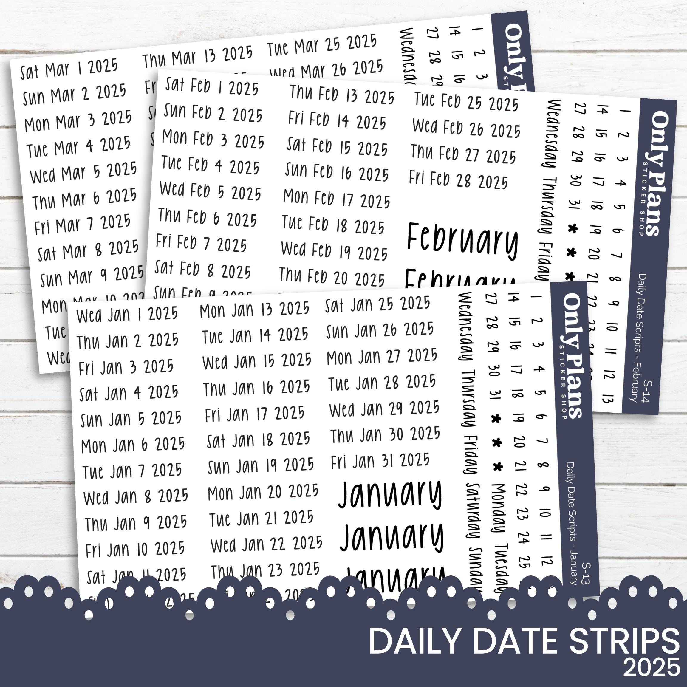 2025 Daily Date Script Stickers - Jan-Dec 2025 Date Strips Planner Scripts Monthly Scripts Daily Scripts - S-13
