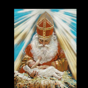 May include: An illustration of Saint Nicholas holding a baby. Saint Nicholas is depicted with a long white beard, wearing a red robe and a tall, ornate hat. The baby is wrapped in white cloth.
