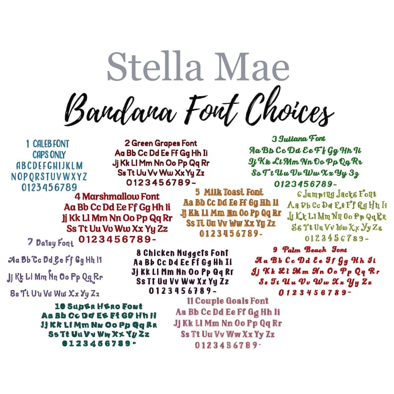 Puede incluir: Una pantalla digital titulada Stella Mae Bandana Font Choices, que presenta once estilos de fuentes alfab&eacute;ticas y num&eacute;ricas numeradas del 1 al 11. Cada fuente se presenta en un color &uacute;nico, incluyendo azul, verde, marr&oacute;n, rojo y rosa.