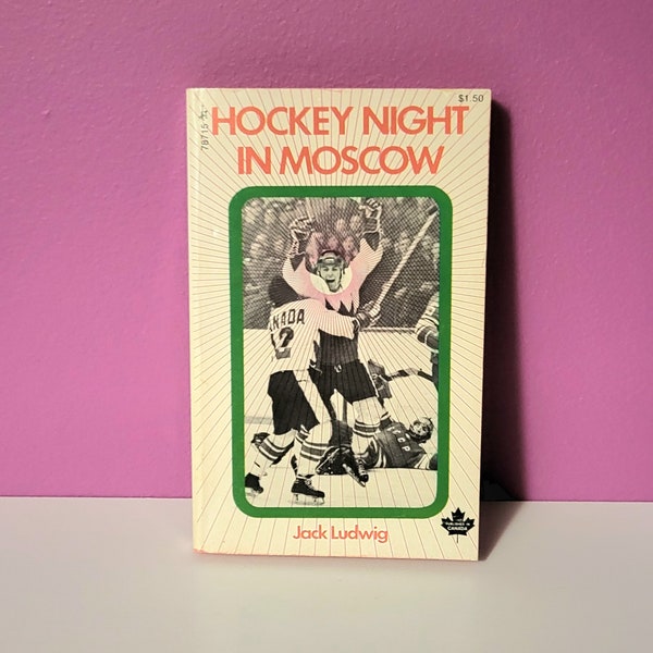 Hockey Night in Moscow by Jack Ludwig Book