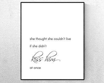 Digital Download - Fairy Tale Print "Kiss Him"