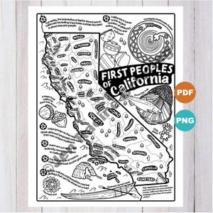 May include: Black and white map of California titled "First Peoples of California." The map highlights tribal groups, with illustrations of acorns, a fish trap, and a canoe. Text includes population details and historical information.