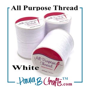 White Polyester All Purpose Thread - Polyester - 3 Spools, 200 Yards Each. See All Colors, PaulaBCrafts