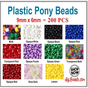 PONY BEADS, 9mm x 6mm plastic pony beads, Packed 200 pieces - Paula B Crafts