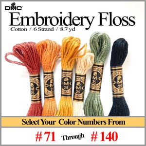 DMC Floss #71 - 140 Six Strand Embroidery Floss