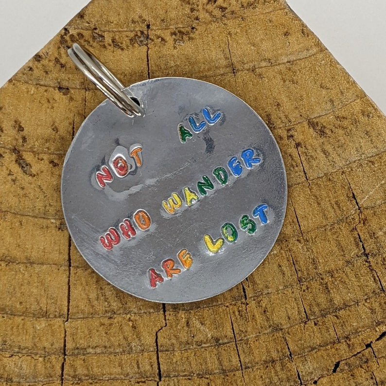 Not All Who Wander Are Lost I Am Tho Dog Tag LOTR Lord of image 1