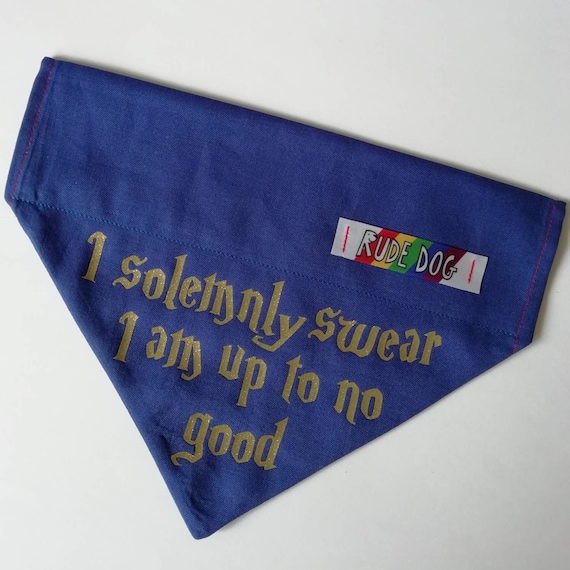 Over the Collar I solemnly swear I am up to no good Bandana