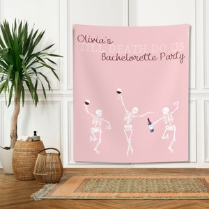 Till Death Do Us Party Bachelorette Party Custom Backdrop, Skeleton Photo Backdrop, Bride or Die Personalized Sign, Goth Bachelorette