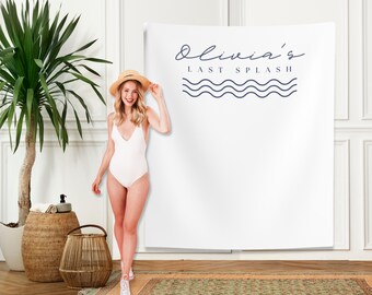 Personalized Last Splash Bachelorette Backdrop, Beach Theme Decor