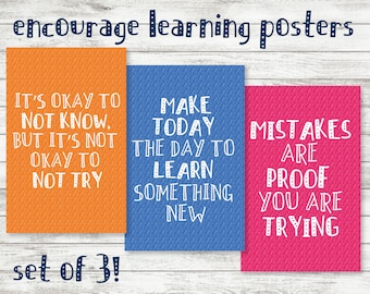 Encourage Learning Posters: Instant Download Motivation Educational / Counselor / Guidance / Classroom Decor/ Digital Download SET OF 3