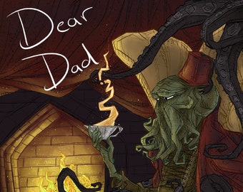 Cthulhu / dad / father / love / card/ funny / hilarious / dark humor / lovecraft / goth / gothic / horror / tea / geeky / greeting / cute
