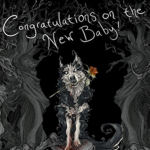 gefeliciteerd / baby / wens / kaart / zwangerschap / douche / wolf / grappig / hilarisch / husky / humoristisch / donkere humor / gothic / gothic