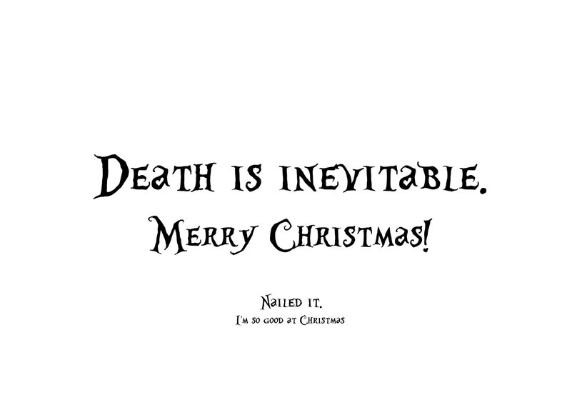 Christmas / holiday / card / funny / hilarious / gothic / goth / unique / geeky / xmas / horror / dark humor / greeting / unique / spooky image 2