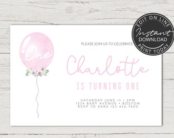 May include: Pink and white first birthday party invitation with a pink balloon with the word "One" on it. The invitation says "Please join us to celebrate Charlotte is turning one. Saturday June 15, 2PM, 1234 Baby Avenue, Boston. RSVP to Sara 123-456-7890."