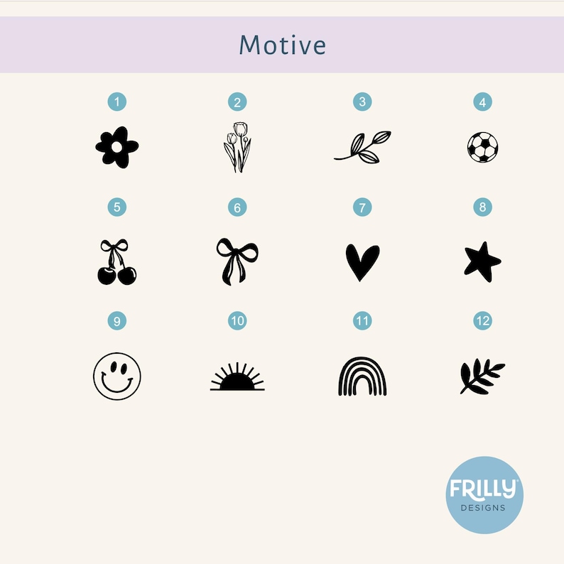May include: A grid of twelve black icons labeled Motive, featuring a flower, tulips, a leaf sprig, a soccer ball, cherries, a bow, a heart, a star, a smiley face, a sun, a rainbow, and a fern leaf, with the Frilly Designs logo at the bottom.