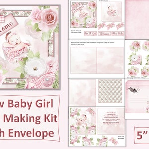 New Baby Girl Card Making Kit. 5" x 5" card with decoupage, inserts and envelope JPEG and PDF