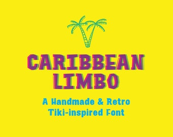 Caribbean Limbo - Tiki Inspired Font