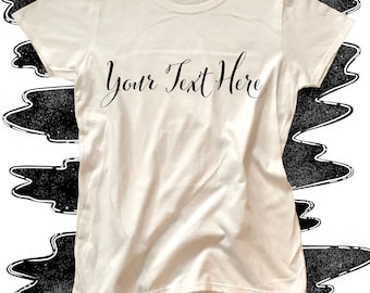 Custom T-shirt