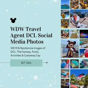 DCL Travel Agent 100 Social Media Photos, WDW Travel Agent Imagery, DCL Royalty Free Imagery, 50 Magical Images, Canva