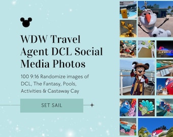 DCL Travel Agent 100 Social Media Photos, WDW Travel Agent Imagery, DCL Royalty Free Imagery, 50 Magical Images, Canva