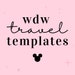 WDW Travel Templates