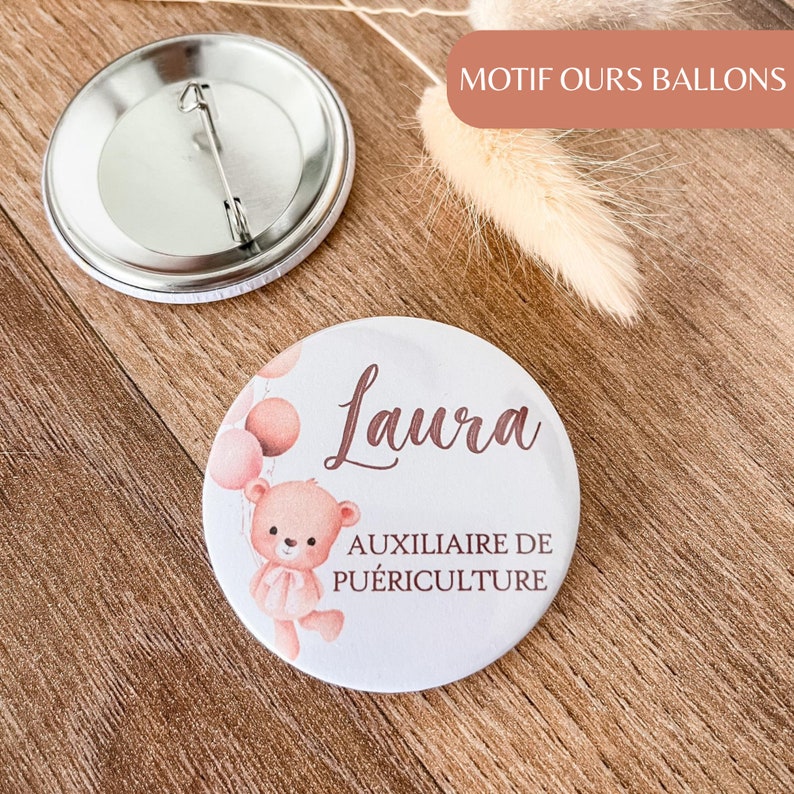 Badge Sage Femme Puéricultrice Infirmière Aide Soignante Personnalisé Ours ballons