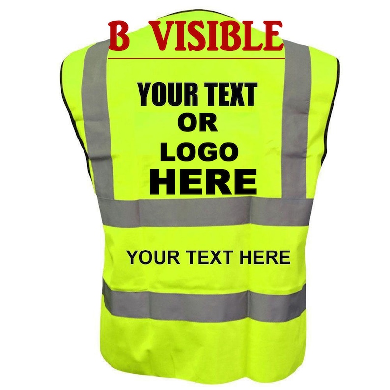 May include: A bright yellow safety vest with reflective silver stripes. The vest has a large black text area on the back that says "YOUR TEXT OR LOGO HERE" and a smaller black text area on the bottom that says "YOUR TEXT HERE".