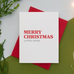 Merry Christmas Ya Filthy Animal, Funny Christmas Cards, Letterpress Holiday Card, Home Alone