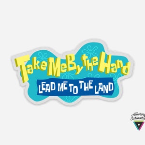Take Me By the Hand Clear Sticker