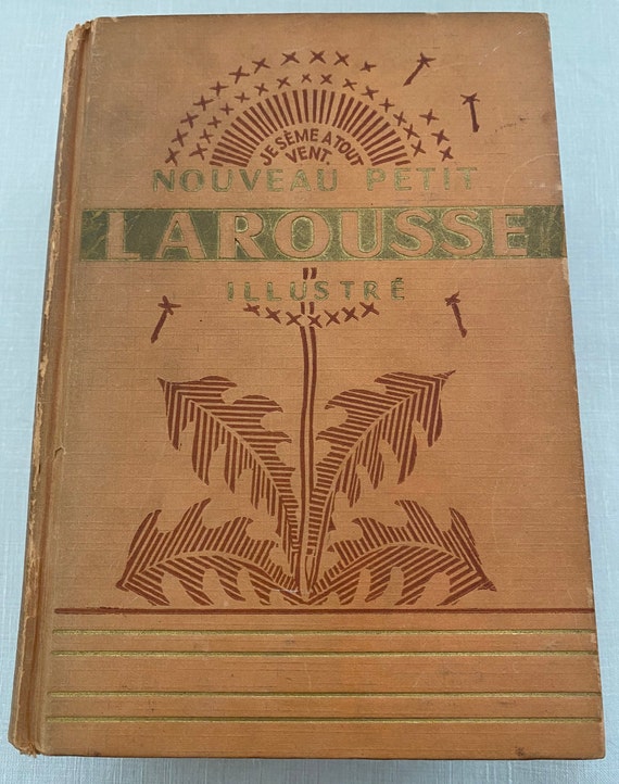 Je Seme A Tout Vent Nouveau Petit Larousse Illustre French