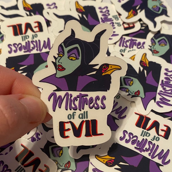 Mistress of all Evil / Maleficent Inspired Sticker