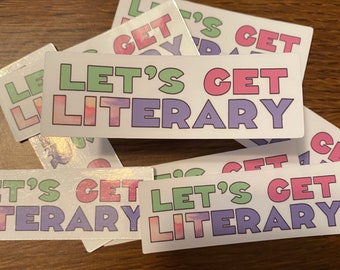 Let's Get Lit(erary) Sticker