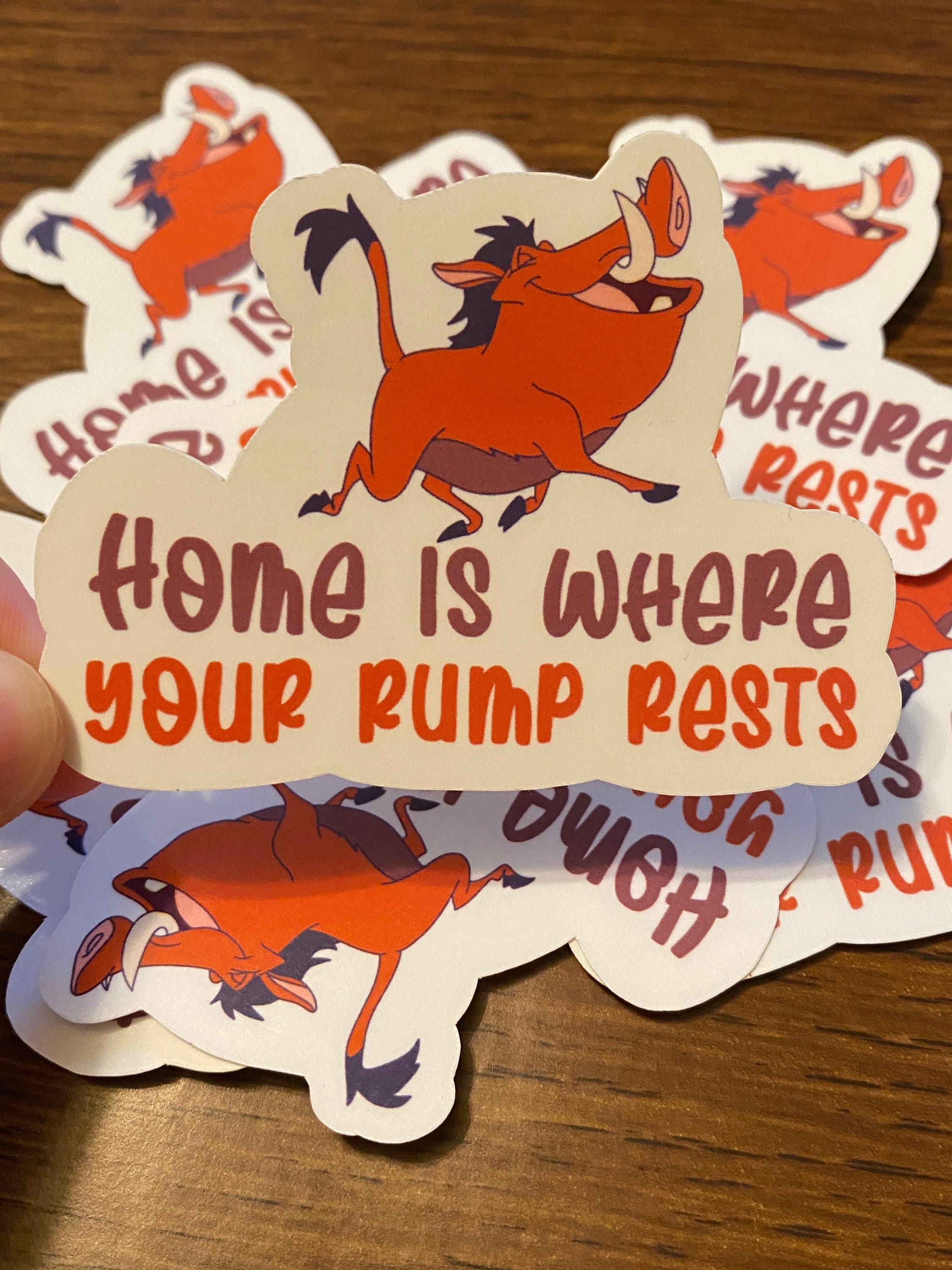Home is Where Your Rump Rests Pumbaa Inspired Sticker Etsy