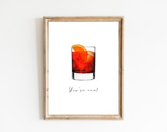 You're Neat Cocktail Print, Digital Print, Instant Download