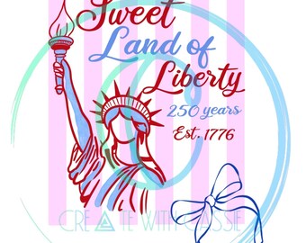 Sweet land of liberty Design PNG (Digital file)