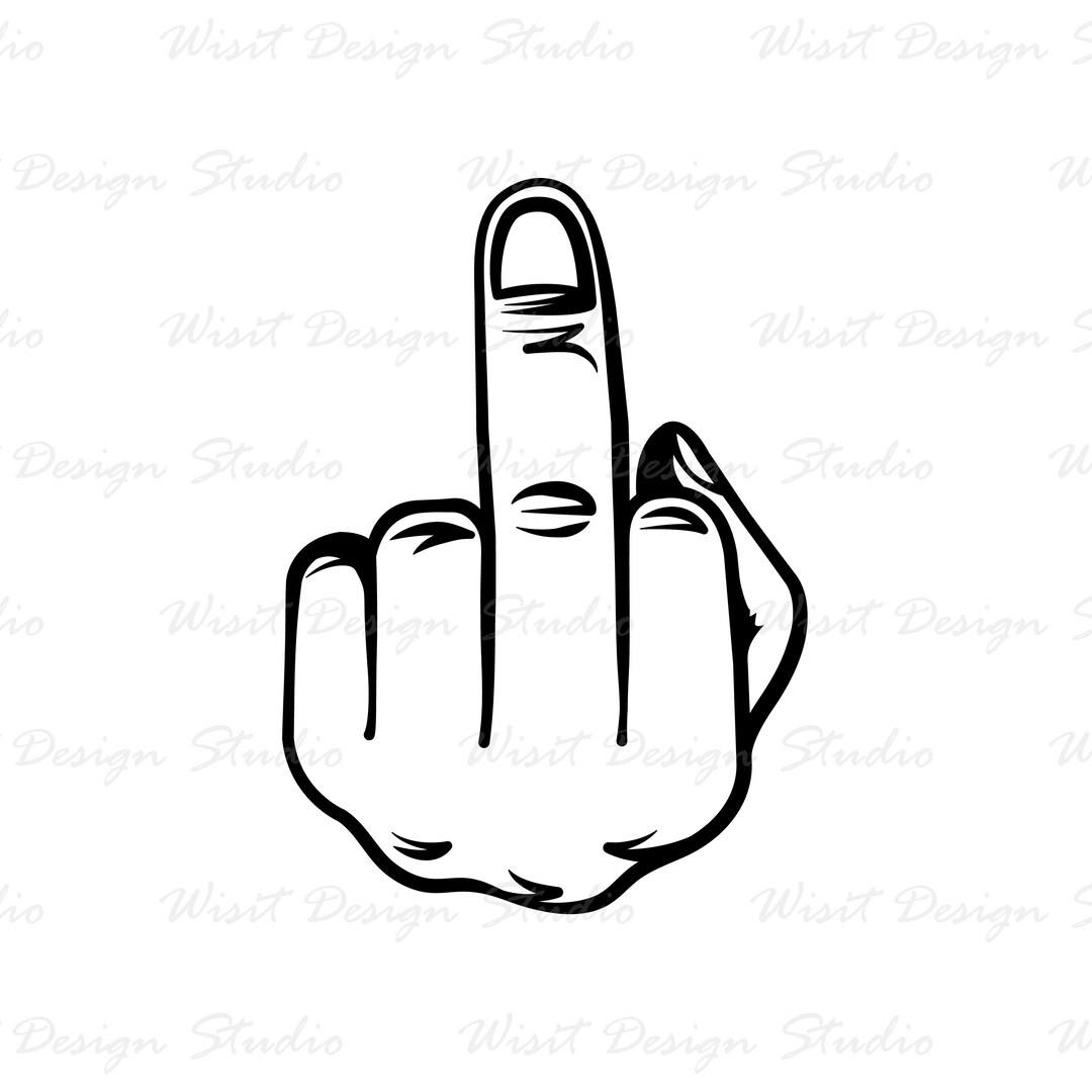 Middle Finger SVG Download, Finger Sign, Svg Design, Cricut Files, SVG ...