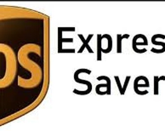 UPS Saver shipping 3-7 day delivery