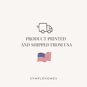 May include: White background with a black line drawing of a delivery truck. Text reads "PRODUCT PRINTED AND SHIPPED FROM USA" below the truck. A waving American flag is below the text. The brand name "SYMPLEHOMES" is at the bottom.