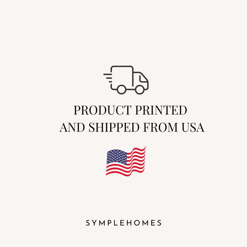 May include: White background with a black line drawing of a delivery truck. Text reads "PRODUCT PRINTED AND SHIPPED FROM USA" below the truck. A waving American flag is below the text. The brand name "SYMPLEHOMES" is at the bottom.