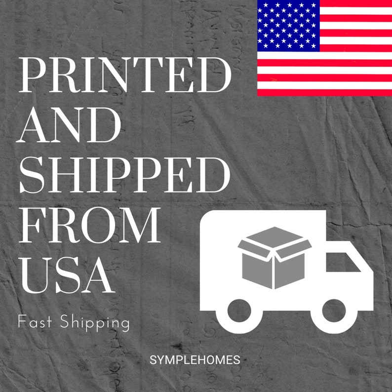 May include: White text on a gray background reads "PRINTED AND SHIPPED FROM USA" with a white delivery truck icon and the text "Fast Shipping" below. The American flag is in the upper right corner and the text "SYMPLEHOMES" is in the lower right corner.
