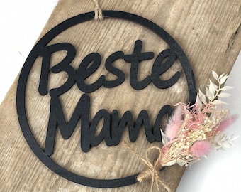 Beste Mama Kranz | Flower Hoop | Trockenblumenkranz | Wanddekoration | Wandkranz | Geschenk Muttertag