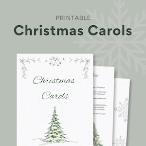 May include: Printable Christmas carol songbook featuring a green watercolour illustration of a Christmas tree with a star on top. The title is "Christmas Carols" with a decorative border of green leaves and bells.